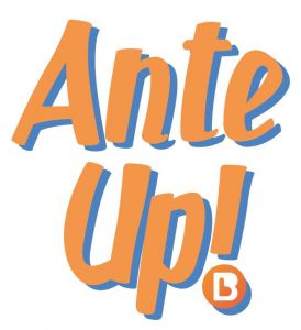 Ante Up 2019
