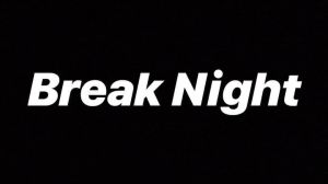 Break Night 198