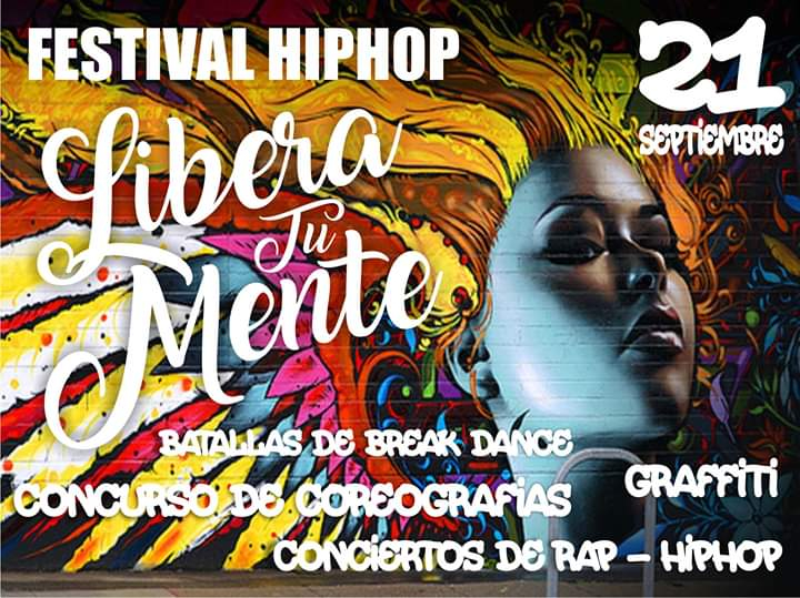 Festival Hip Hop Libera Tu Mente 2019 poster