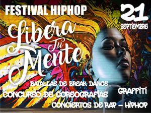 Festival Hip Hop Libera Tu Mente 2019
