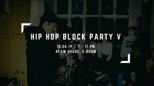Yale Hip Hop Block Party V: 2v2 All Styles Battles 2019